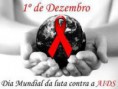 Dia de Combate à Aids é marcado por campanhas de informação